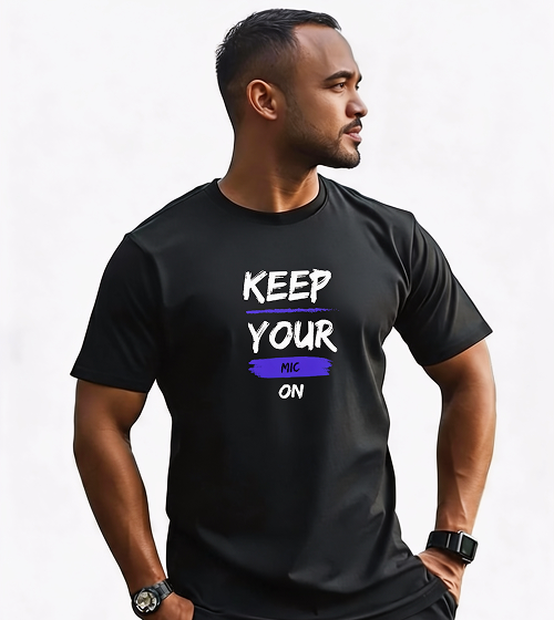 Keep Your Mic T-Shirt 2